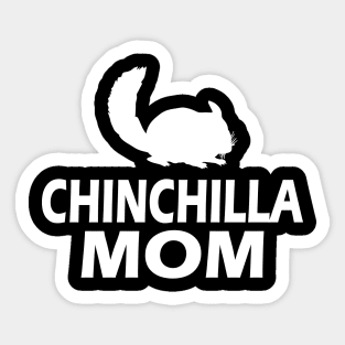 Chinchilla Mom Sticker